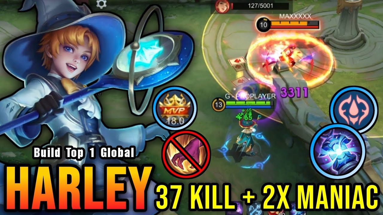 37 Kills + 2x MANIAC! Killing Machine Harley with LifeSteal Build - Build Top 1 Global Harley ~ MLBB