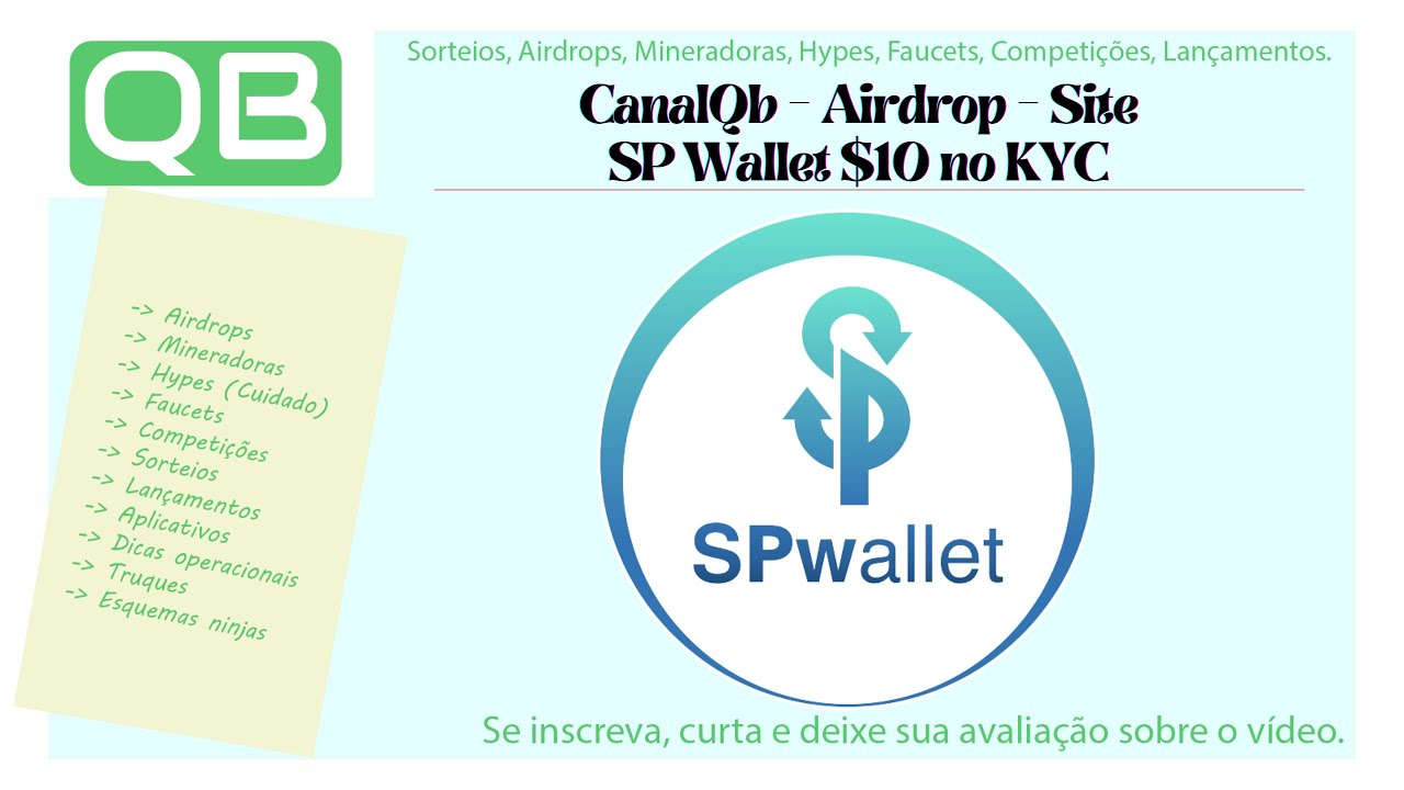 CanalQb - Airdrop - Site SP Wallet $10 no KYC - Finalizado