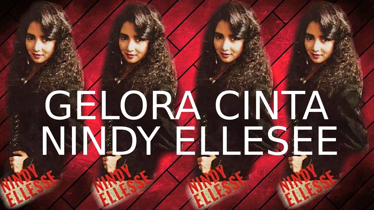 NINDY ELLESEE-GELORA CINTA ORIGINAL KARAOKE HD