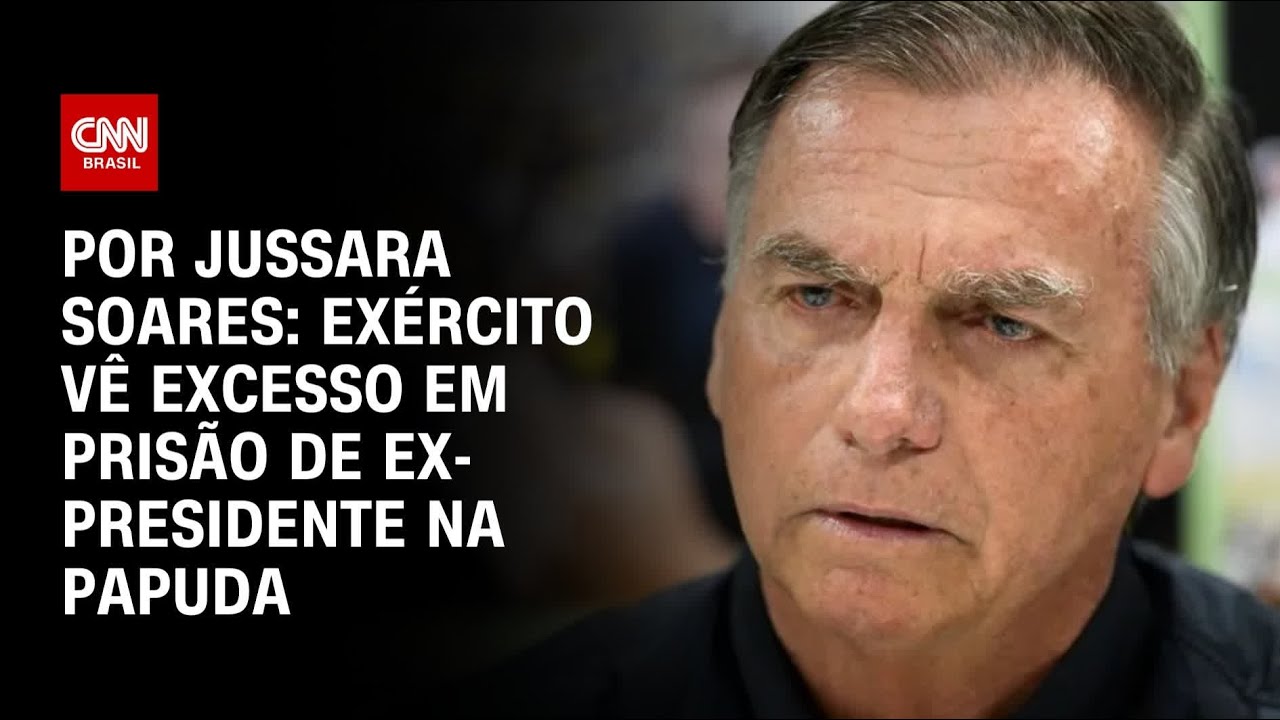 Ex&eacute;rcito v&ecirc; excesso em Bolsonaro na Papuda e oferece quart&eacute;is para pris&atilde;o | CNN PRIME TIME