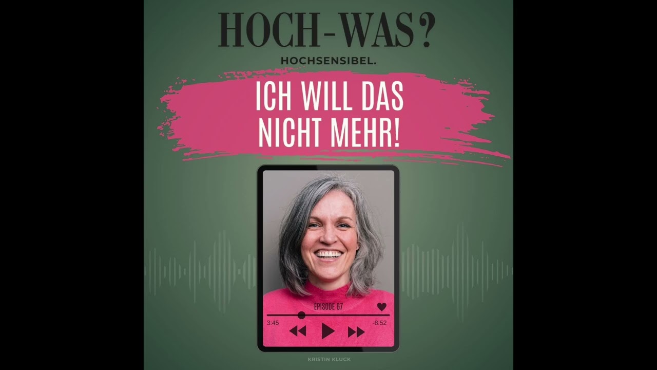 Ich will das nicht mehr! | Wenn plötzlich alles zu viel wird. #podcast #hochsensibilität