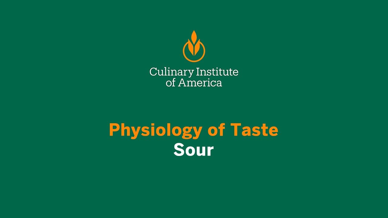 Physiology of Taste: Sour