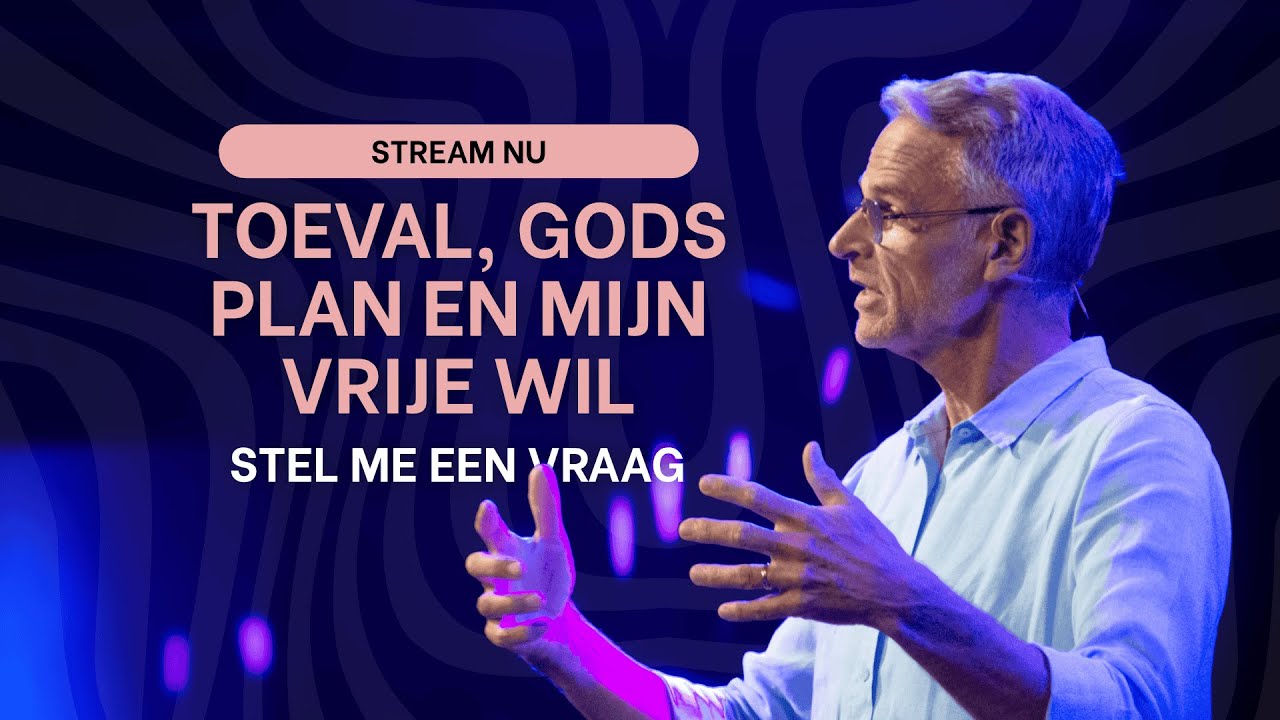 Toeval, Gods plan en mijn vrije wil – hoe zit dat? | Upstream
