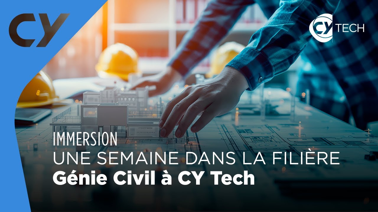 Une semaine dans la filière Génie Civil à CY Tech