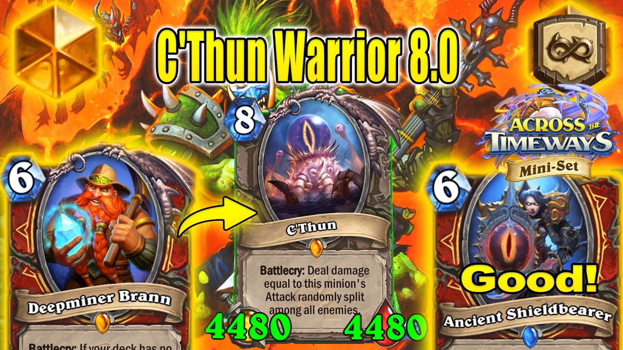 Remember C'Thun Warrior 8.0 Is Back in 2026 Better At Across the Timeways Min-Set | Hearthstone