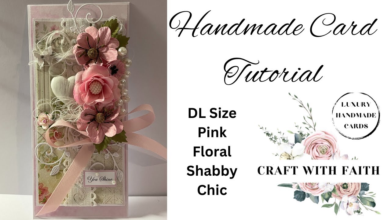 Handmade card tutorial - Pink Shabby Chic Flowers & Frame