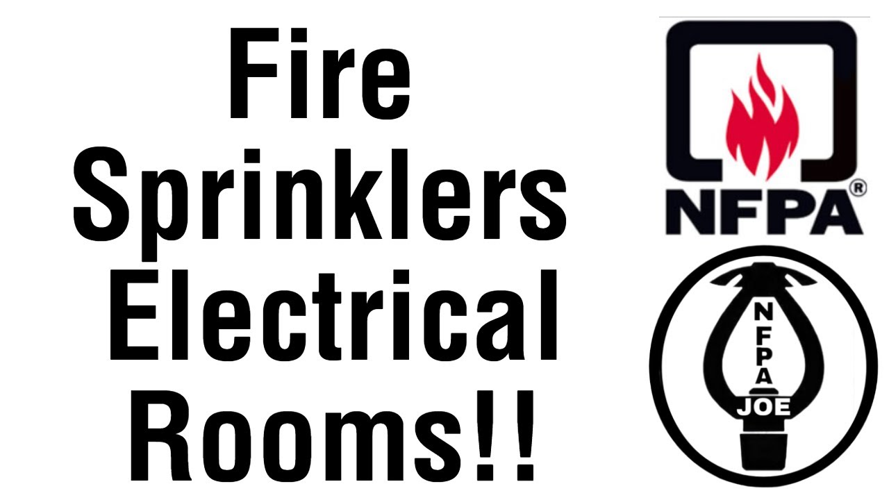 Fire sprinklers in electrical rooms NFPA 13 NFPA 70