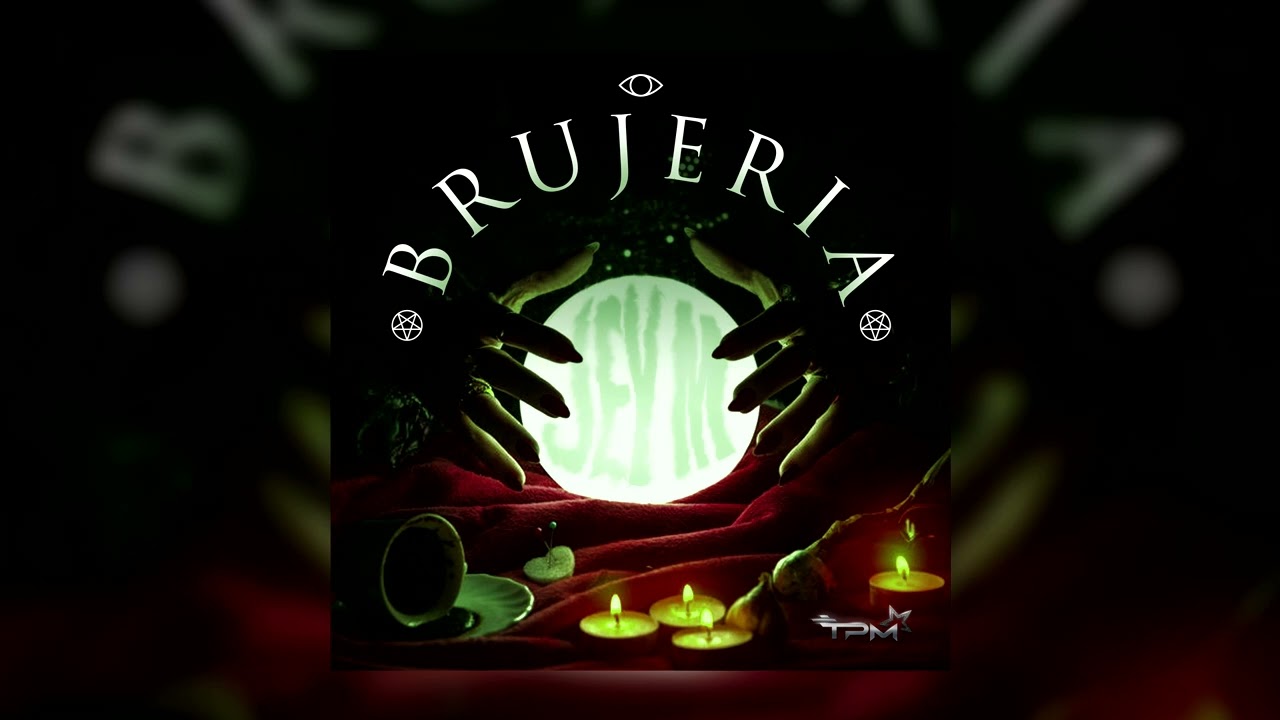 Jey M - Brujeria (Audio Oficial)  🔮