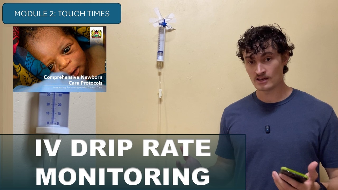 IV Drip Rate Monitoring | Touch Times Lesson 7