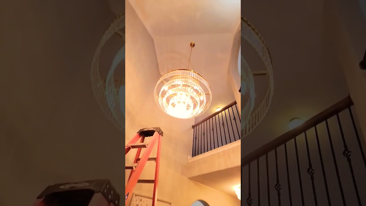 Crystal Chandelier Install - 20ft Ceiling