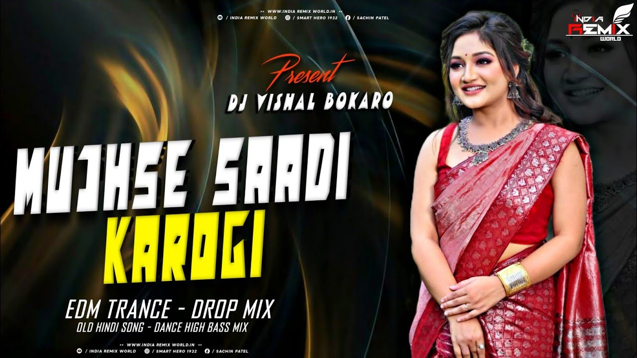 MUJHSE SHADI KAROGI || EDM EXTEND BASS MIX || DJ SARZEN HINDI SONG ⚡💥