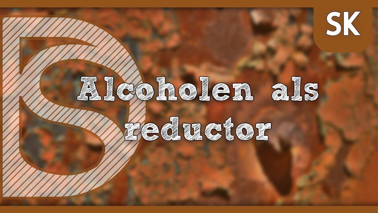 Examen scheikunde - Alcoholen als reductor (Redoxreactie)