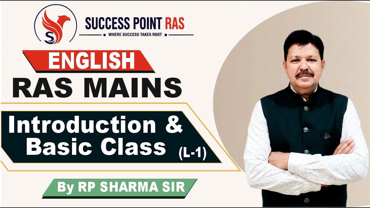 English RAS Mains | Introduction & Basic Class (L-1) | By RP Sharma