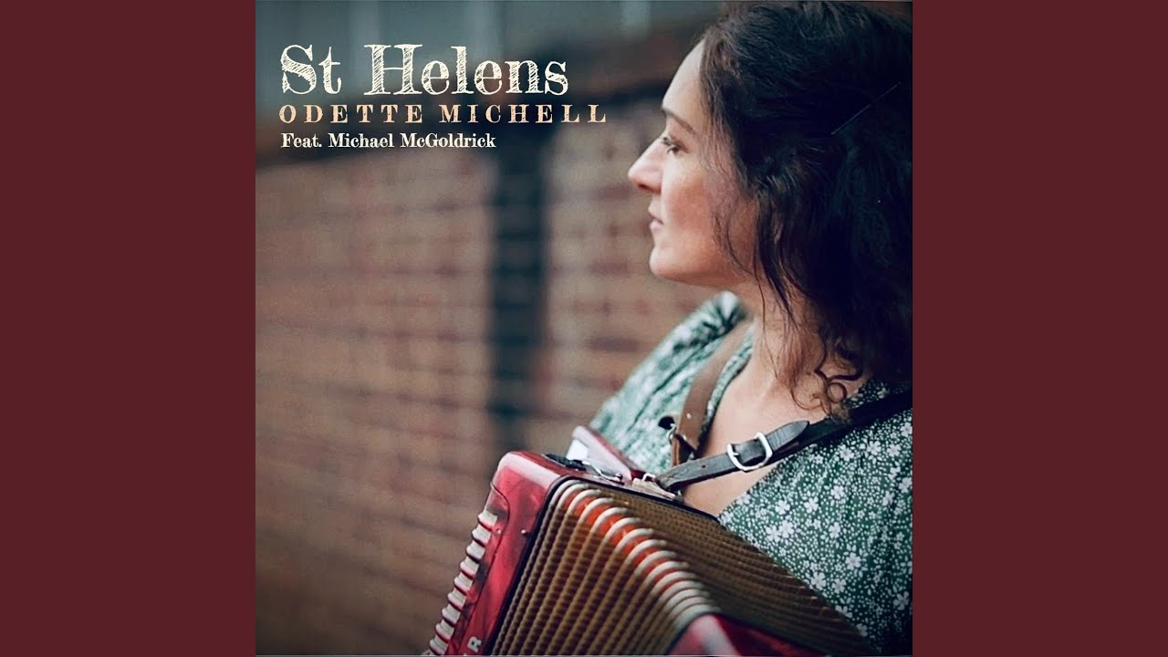 St Helens (feat. Michael McGoldrick)