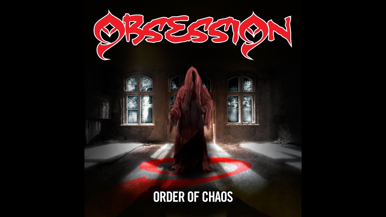 OBSESSION - ORDER OF CHAOS (Title Track) Mike Vescera