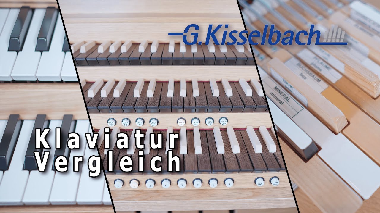 Klaviaturvergleich | Kisselbach Kirchenorgeln