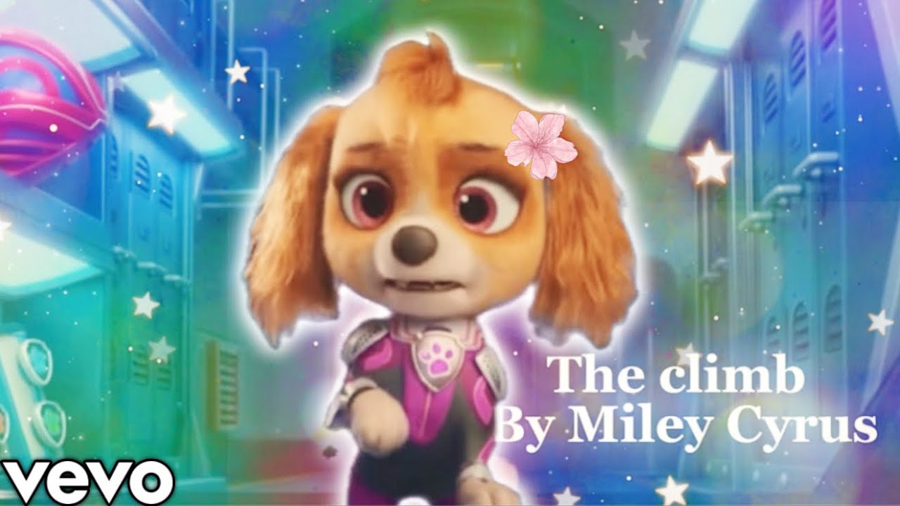 Paw Patrol The Mighty Movie | The Climb by Miley Cyrus AMV (HD)