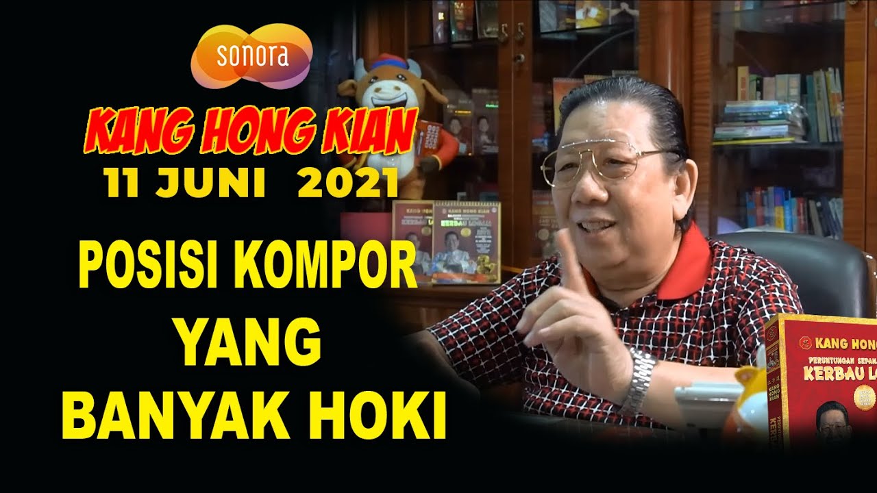 POSISI KOMPOR YANG BANYAK HOKI - FENG SHUI KANG HONG KIAN - 11 JUNI 2021