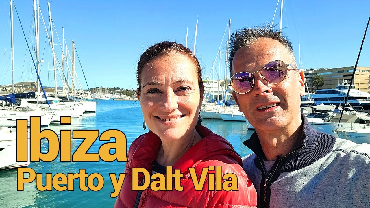 Ibiza, qué ver en el Puerto y en Dalt Vila