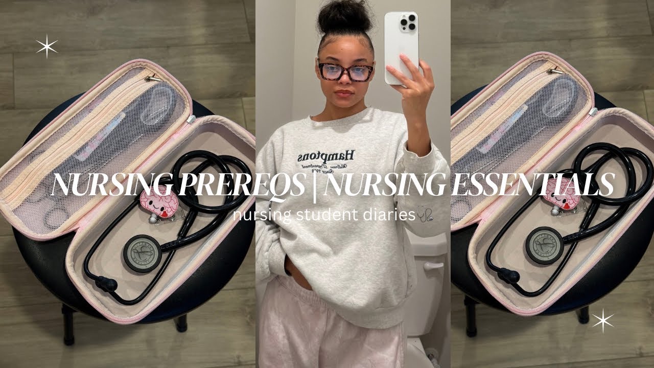 NURSING PREREQUISITES | NURSING ESSENTIALS 🩺