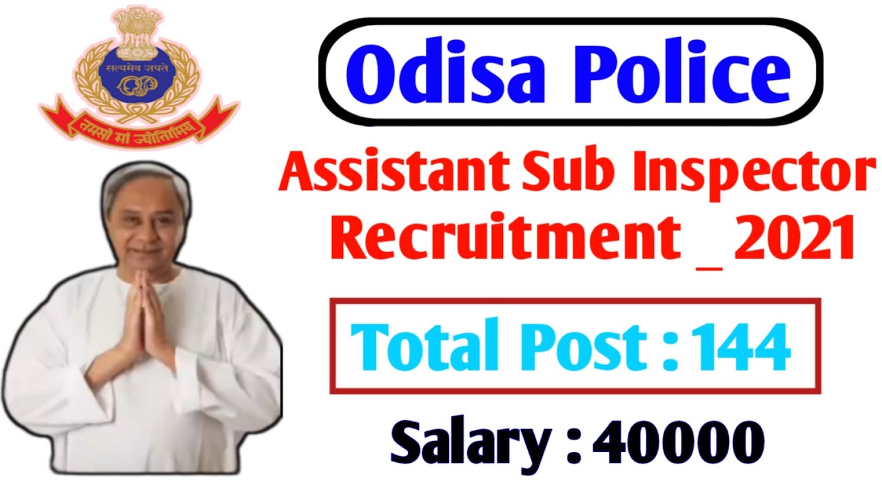 Odisha police recruitment 2021| Odisha police asi job | Odisha police