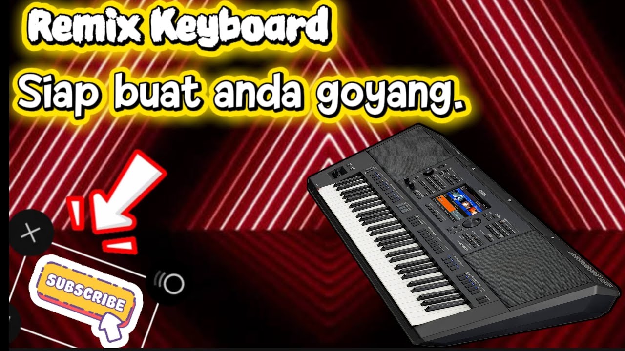 Remix keyboard subs buat goyang_ Low HD 2026#dj 