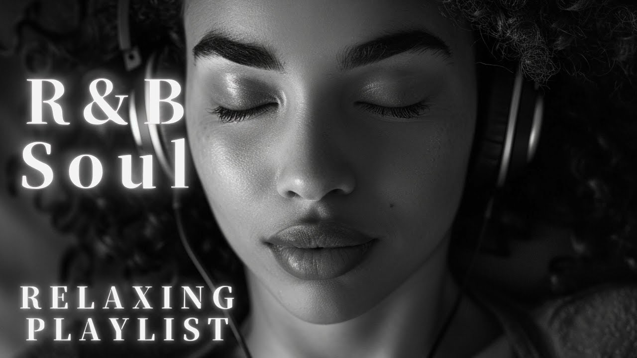 【R&B Soul】 Morning Chill & Smooth Soul Mix – Soulful R&B Grooves for a New Beginning