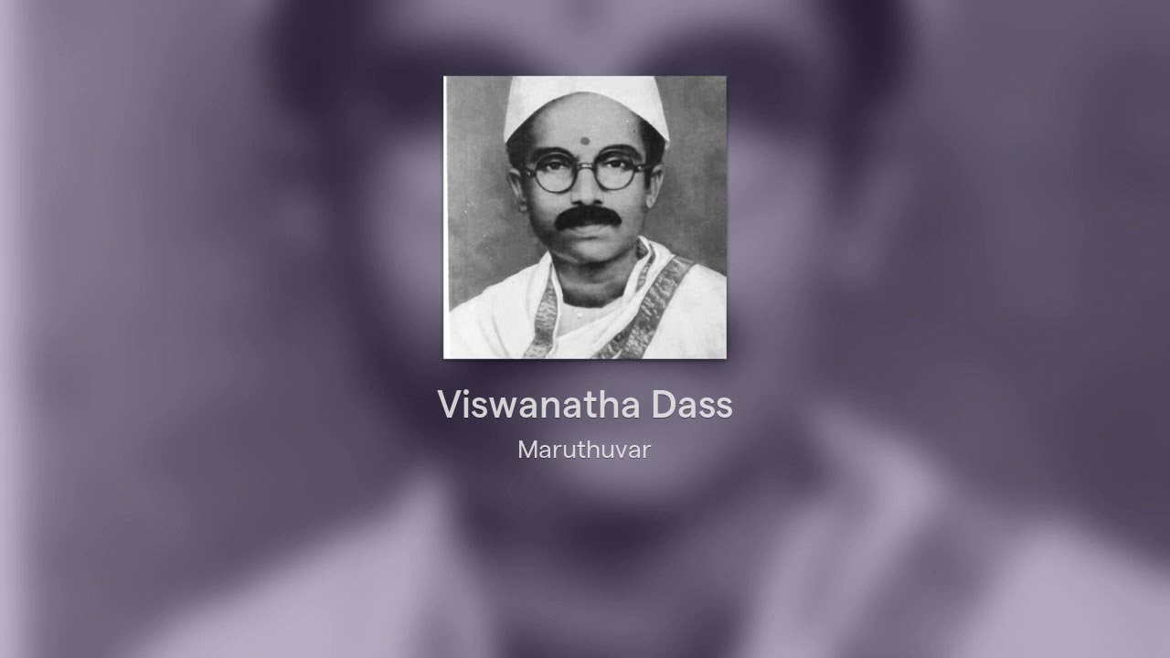 Viswanatha Dass - Maruthuvar Songs
