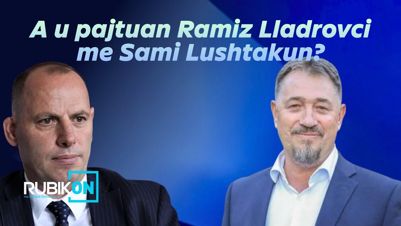 A u pajtuan Ramiz Lladrovci me Sami Lushtakun?-Flet Bedri Hamza