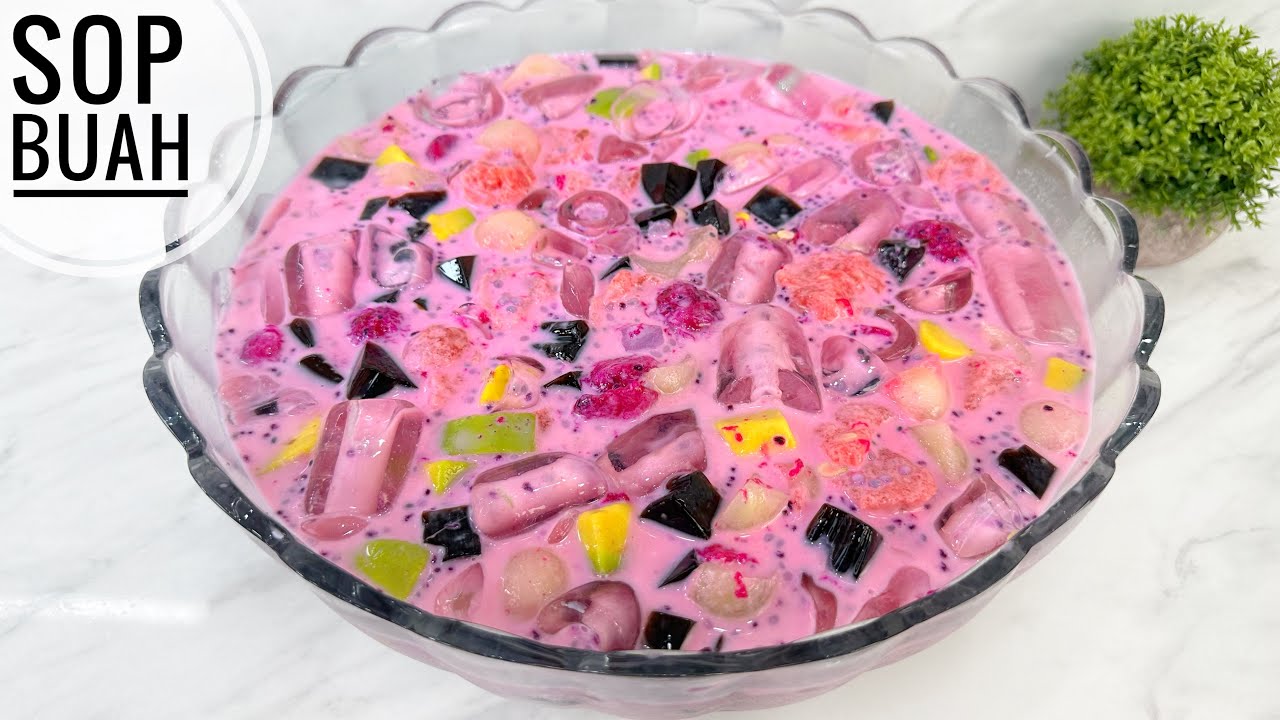 RESEP SOP BUAH ANDALAN AKU BANGET 😍 SEGAR DAN ENAKK