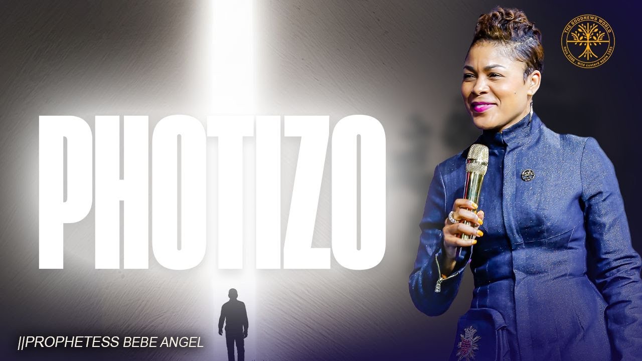 Photizo | Prophetess BeBe Angel