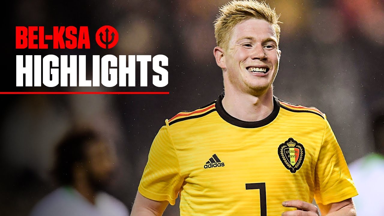 Belgium 4-0 Saudi Arabia | Lukaku feat. KDB | #REDDEVILS | Friendly