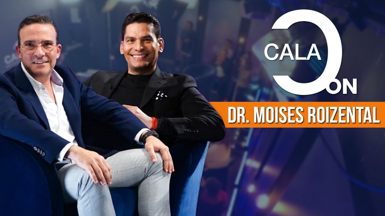 #Cala con el Dr. Moises Roizental