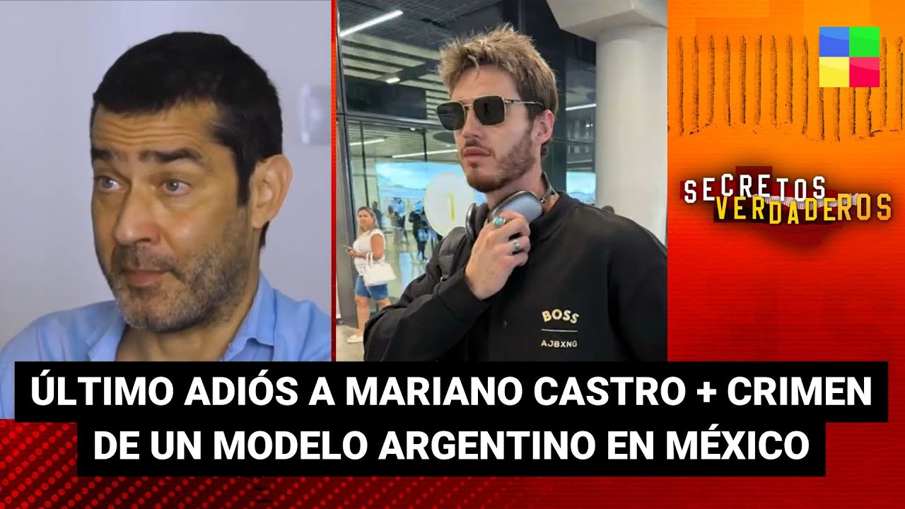 Último adiós a Mariano Castro + Crimen Fede Dorcaz #SecretosVerdaderos | Programa completo(18/10/25)