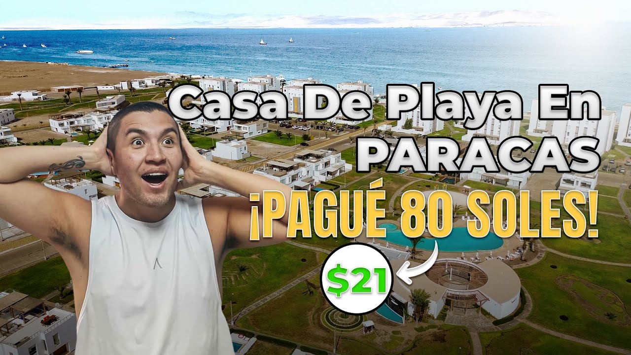 Alquilamos una CASA DE PLAYA en PARACAS 🇵🇪 ¿Es Recomendable? - Tour Completo