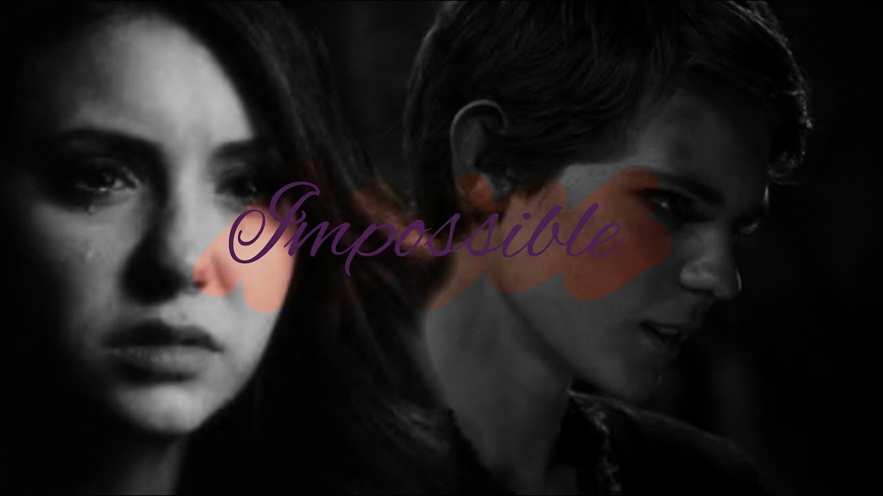 Katherine Pierce & Peter Pan - Impossible [tvd&out]