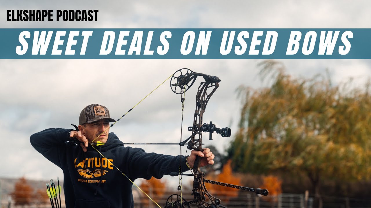 Finding Sweet Deals on USED bows