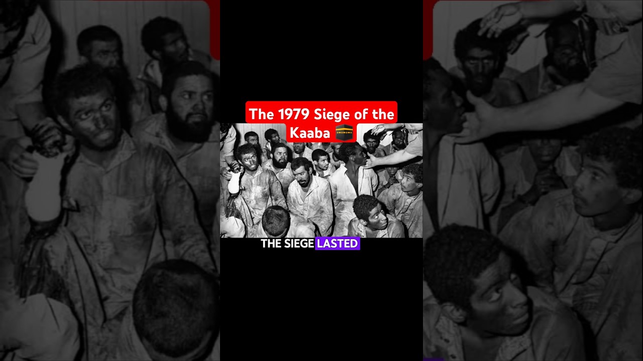 The 1979 Siege of the Kaaba: A Turning Point in Saudi History