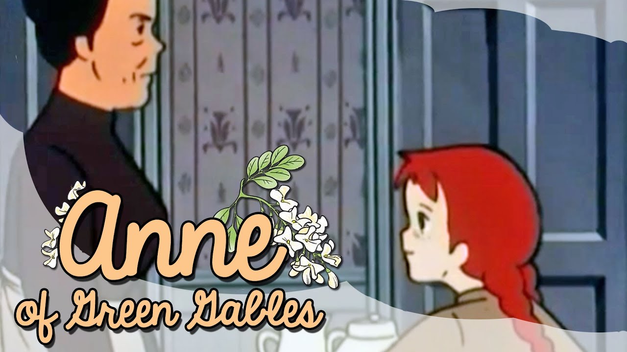 Anne of Green Gables - Episode 3 - Morning of Green Gables