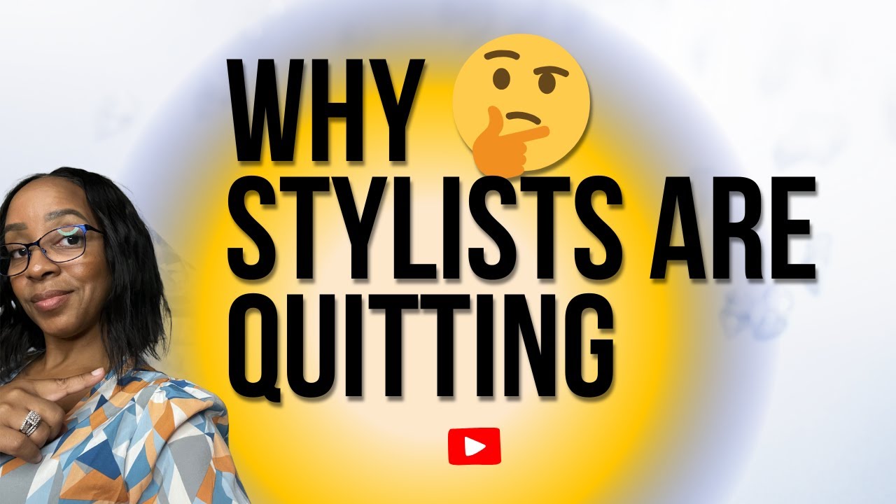 Top Reasons Stylists Quit the Beauty Industry (And How to Avoid Them)