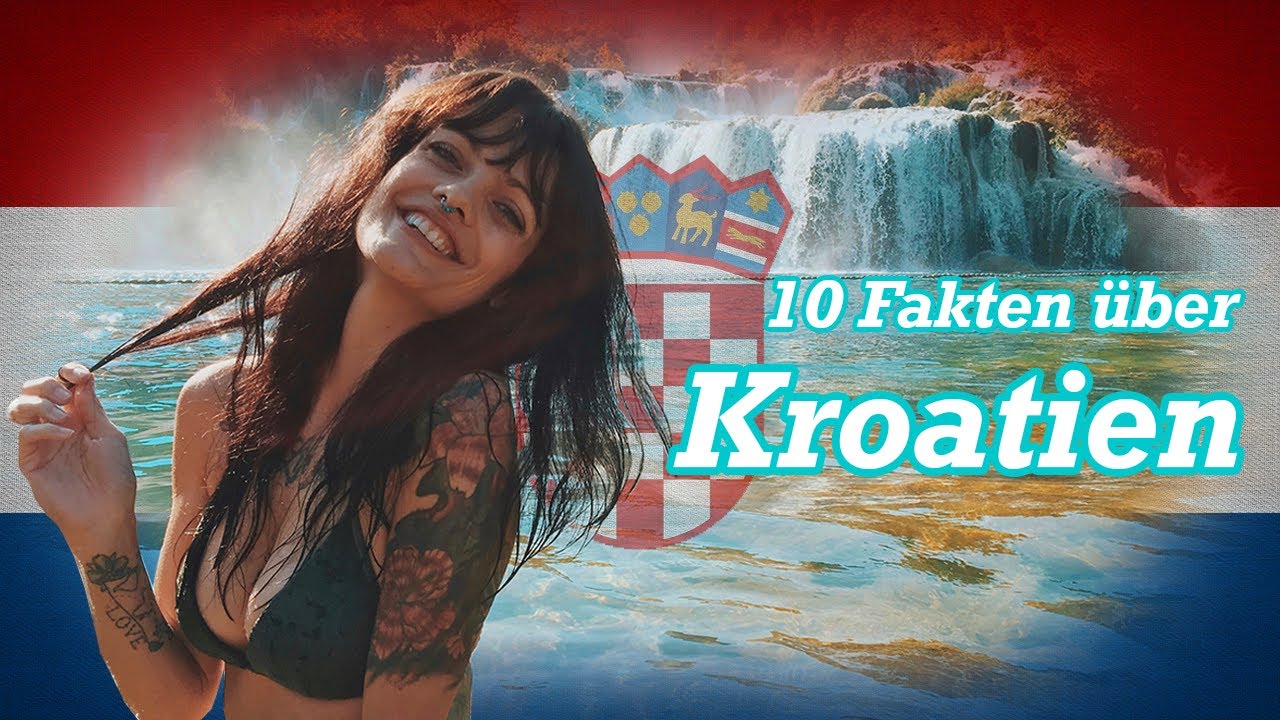 Top 10 Fakten &uuml;ber KROATIEN | Mini-Dokumentation