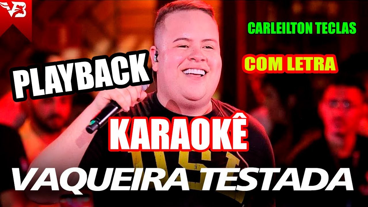 PLAYBACK VAQUEIRA TESTADA -  REY VAQUEIRO - KARAOK&Ecirc; VAQUEIRA TESTADA