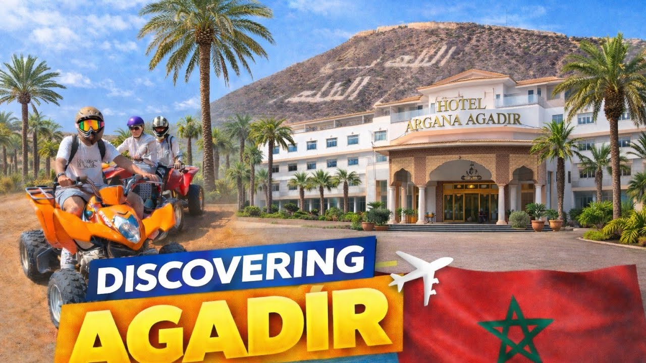 Urdu| London to Agadir, hotel Argana, walking tour surroundings on the beach and activities 