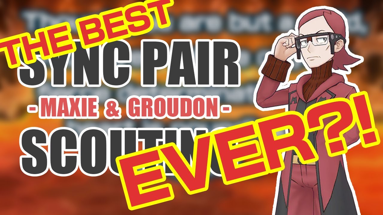 [Pokemon Masters EX] BEST PULL EVER?! MAXIE & GROUDON SYNC PAIR SCOUT