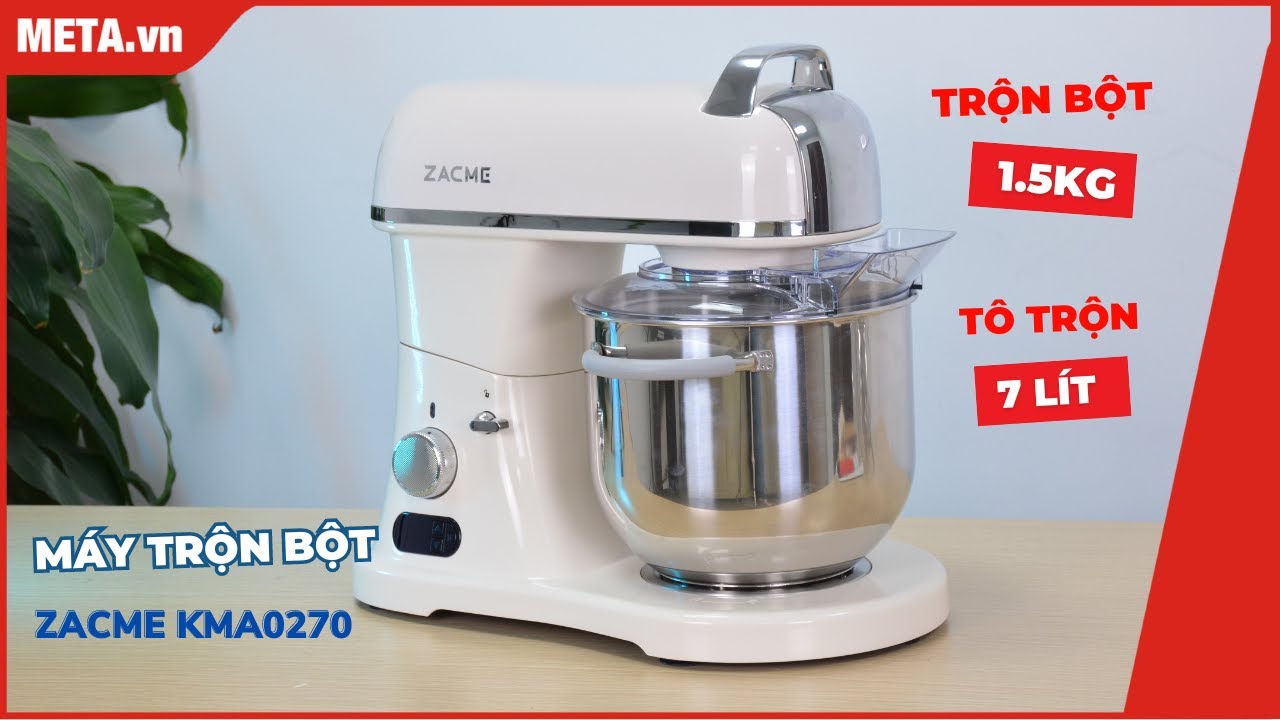 Zacme KMA0270: Máy trộn bột đa chức năng làm bánh, đánh kem, trộn salad| META.vn