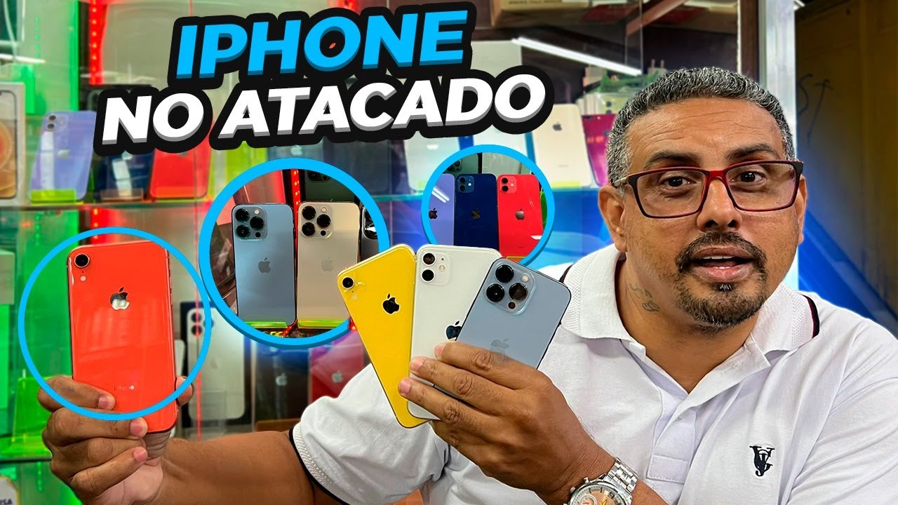 IPHONE 💥 ATACADO MELHOR PREÇO DO MERCADO NA REGIÃO DA 25 DE MARÇO