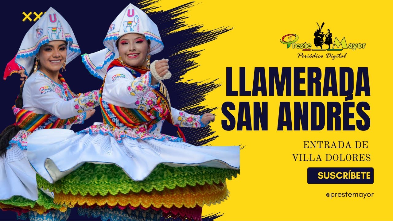 Llamerada San Andr&eacute;s en Villa Dolores 2025 | Tradici&oacute;n y devoci&oacute;n en El Alto