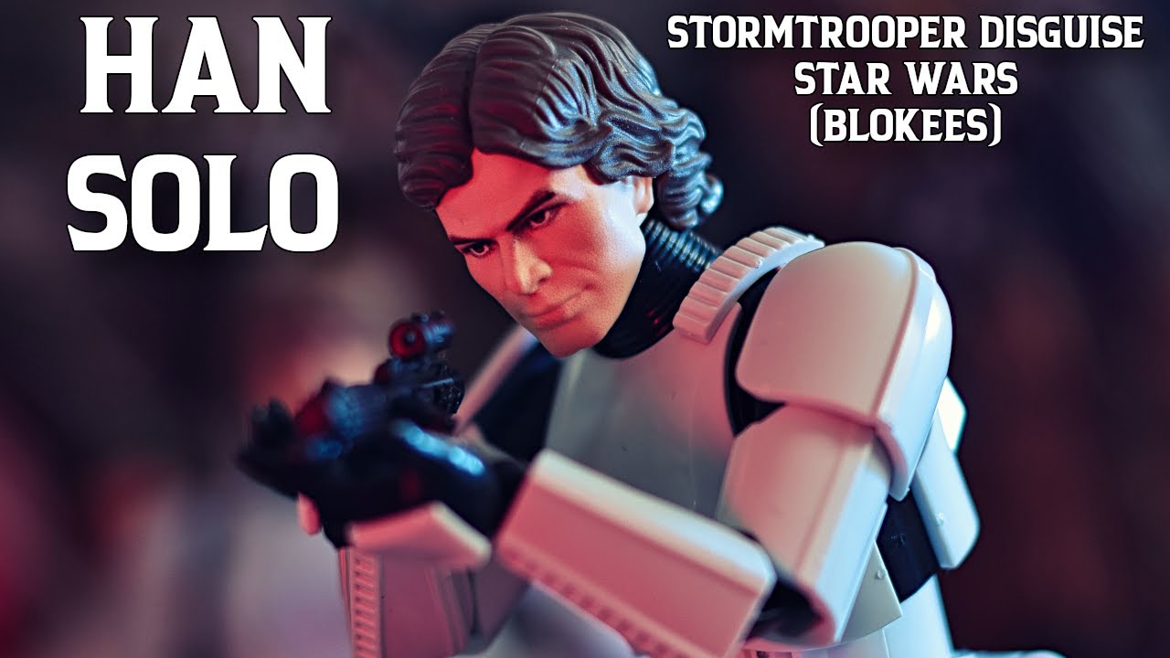 HAN SOLO in Stormtrooper Disguise Model Kit by Blokees