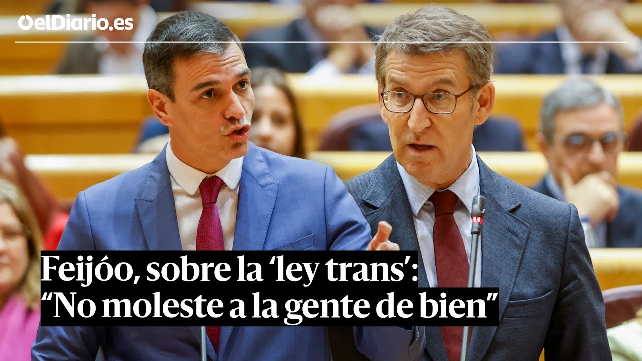 Feijóo arroja contra Sánchez la 'ley trans': “Deje ya de molestar a la gente de bien”