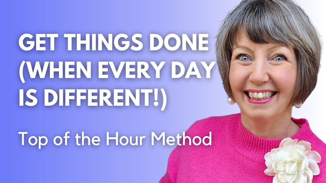 Get Things Done! TOP OF THE HOUR Productivity Hack